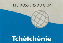 Tchétchénie – Histoire d’un conflit