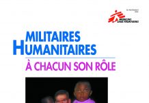 Militaires – humanitaires, à chacun son rôle