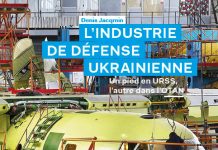 L’industrie de défense ukrainienne: un pied en URSS, l’autre dans l’OTAN