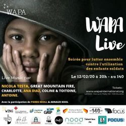 WAPA Live – Ensemble contre l’utilisation des enfants-soldats (Bruxelles, 12/02)