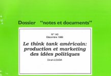 Le think tank américain : production et marketing des idées politiques