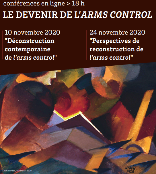 Le devenir de l’Arms control – Conférences en ligne – DPBS : Defense and Peace Bordeaux School – Université de Bordeaux