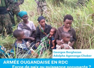 L’armée ougandaise en rdc : Force de paix ou puissance occupante ?
